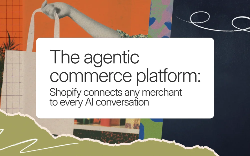Agentic shopping: the Shopify preparedness checklist
